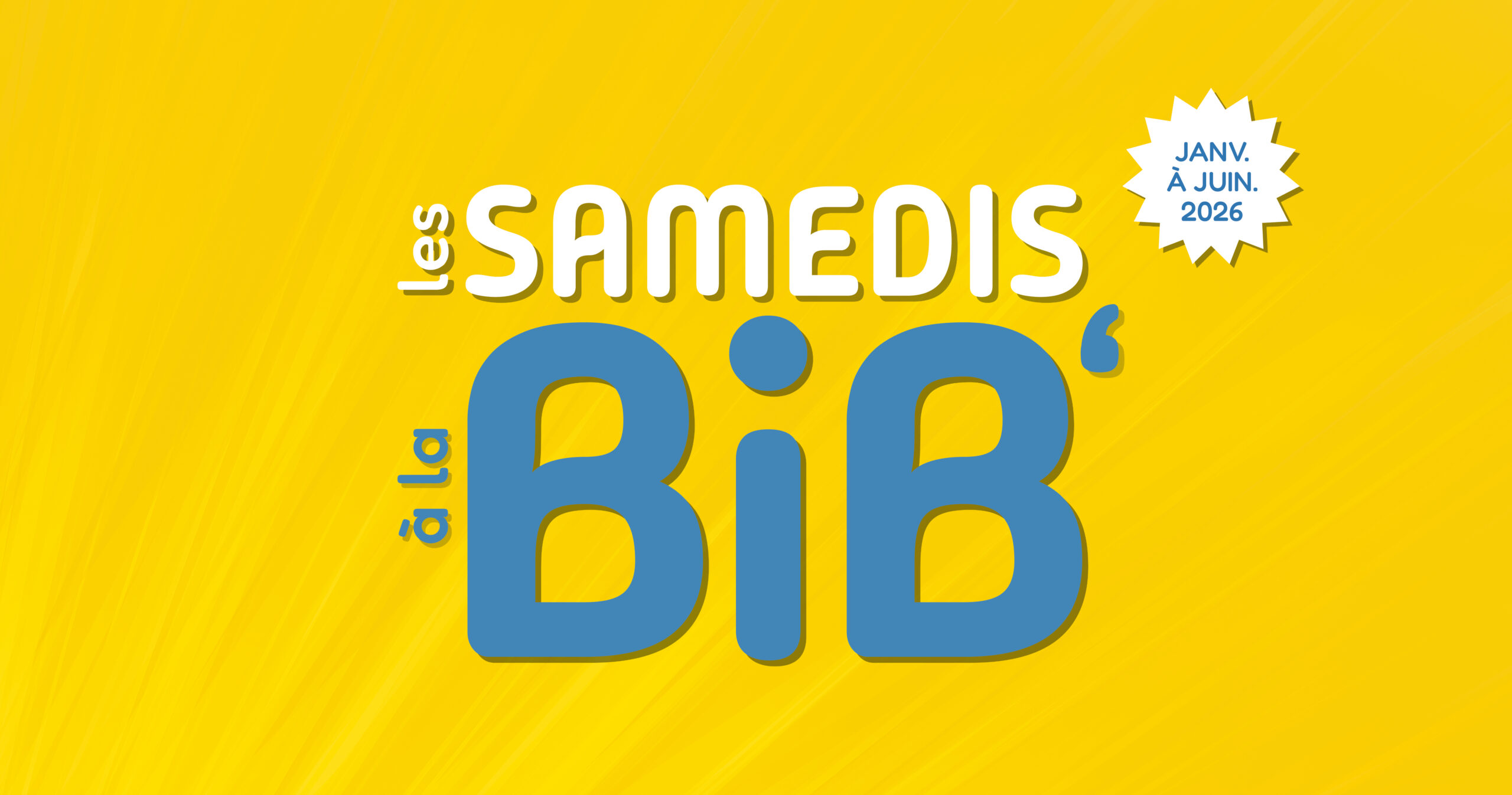 Les Samedis à la Bib’