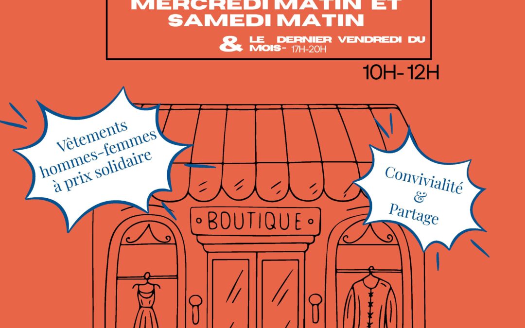 Réouverture de la boutique solidaire